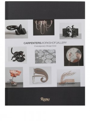 Книга Carpenters Workshop Gallery: Contemporary Design Icons Rizzoli. Цвет: разноцветный