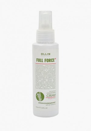 Крем для волос Ollin FULL FORCE против ломкости с экстрактом бамбука 100 мл. Цвет: белый