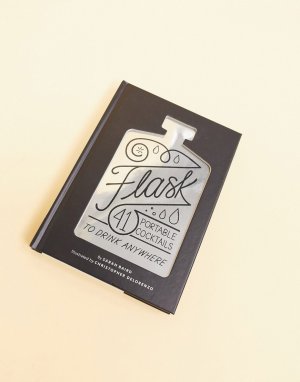 Книга Flask 41 portable cocktails to drink anywhere-Мульти Books