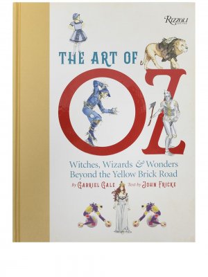 Art of OZ hardback book Rizzoli. Цвет: разноцветный